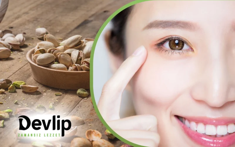 Antep Fıstığının Göze Faydaları